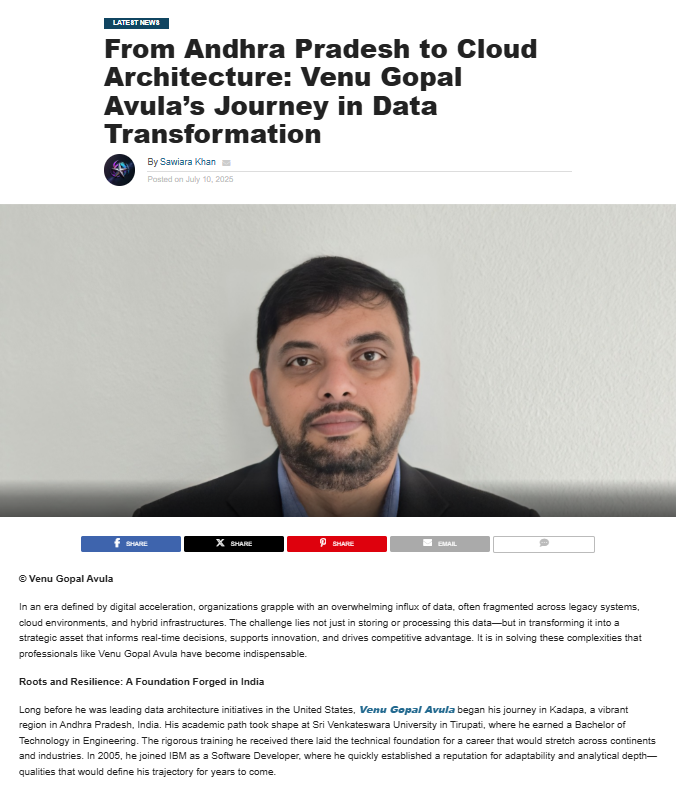 Article: From Andhra Pradesh to Cloud Architecture: Venu Gopal Avula’s Journey in Data Transformation